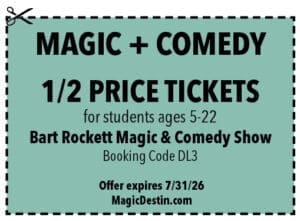 Destin Life coupons 0426 Magic plus Comedy
